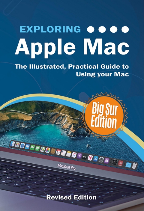 Exploring Apple Mac Big Sur Edition -  Kevin Wilson