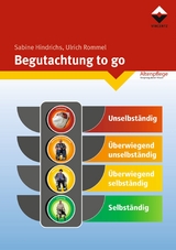 Begutachtung to go - Sabine Hindrichs, Ulrich Rommel