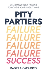 Pity Partiers -  Daniela Carrasco