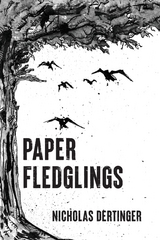 Paper Fledglings - Nicholas Dertinger