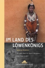 Im Land des Löwenkönigs - Dervla Murphy