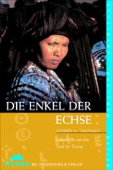 Die Enkel der Echse - Désirée von Trotha