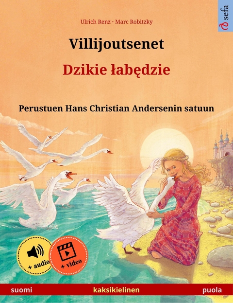 Villijoutsenet – Dzikie łabędzie (suomi – puola) - Ulrich Renz