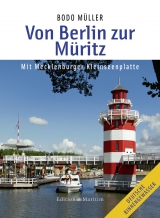 Von Berlin zur Müritz - Bodo Müller