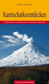 Kamtschatka entdecken - Andreas von Hessberg