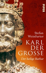 Karl der Große - Stefan Weinfurter