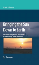 Bringing the Sun Down to Earth -  David R. Brooks