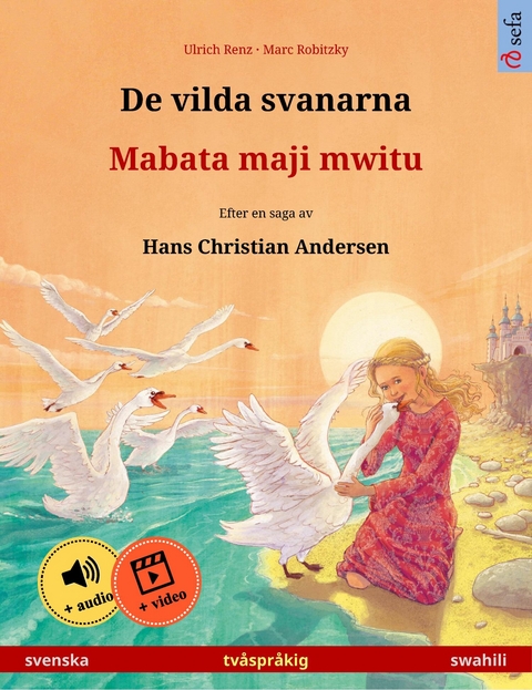 De vilda svanarna – Mabata maji mwitu (svenska – swahili) - Ulrich Renz