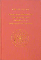 Christus und die menschliche Seele - Rudolf Steiner