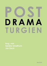 Postdramaturgien - Jan Deck, Jan Willem Dreier, Solveig Gade, Maximilian Haas,  heddalicious91,  Herbordt Mohren,  Hofmann Lindholm, Alexander Karschnia, Kirsten Maar, Till Müller-Klug, Nikolaus Müller-Schöll, Sandra Noeth, Patrick Primavesi, Milo Rau, Martina Ruhsam, Ulf Schmidt, Azadeh Sharifi, Veit Sprenger, Peter Stamer, Gerhild Steinbuch, Felizitas Stilleke, Nina Tecklenburg, Ana Vujanovic, Sandra Umathum, Nadine Vollmer, Stefanie Wenner, Benjamin Wihstutz, Heike Albrecht, Max-Philip Aschenbrenner, Anne Brammen, Daphne Ebner, Sarah Israel, Johanna-Yasirra Kluhs, Elisa Liepsch, Cornelius Puschke, Wilma Renfordt, Friederike Thielmann, Lina Zehelein