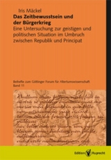 Das Zeitbewusstsein und der Bürgerkrieg - Iris Mäckel