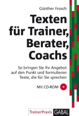 Texten für Trainer, Berater, Coachs - Günther Frosch