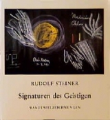 Signaturen des Geistigen - Rudolf Steiner