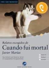 Cuando fui mortal - Interaktives Hörbuch Spanisch - Javier Marías