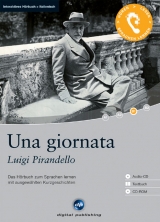 Una giornata. Interaktives Hörbuch Italienisch - Luigi Pirandello