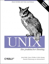 Unix - Ein praktischer Einstieg - Jerry Peek, Grace Todino, John Strang