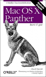 Mac OS X Panther - kurz & gut - Chuck Toporek