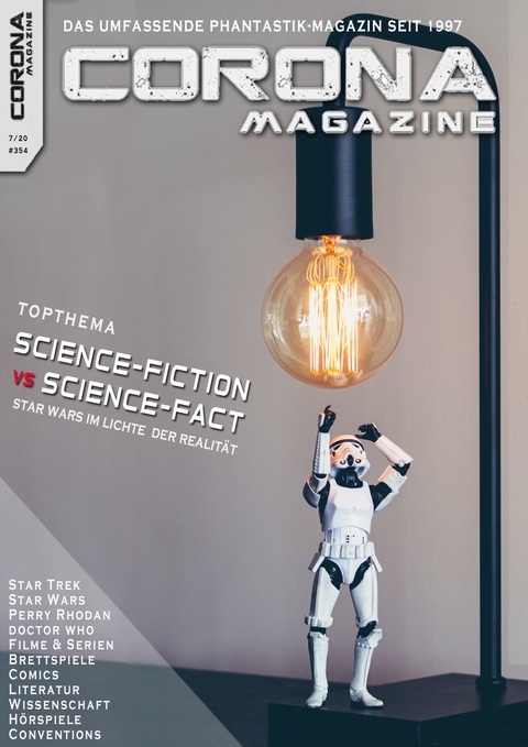 Corona Magazine #354: Juli 2020 - Björn Sülter, Reiner Krauss, Bettina Petrik, Thorsten Walch, Uwe Anton, Alexandra Trinley, C. R. Schmidt, Andreas Dannhauer, Reinhard Prahl, Birgit Schwenger, Lieven L. Litaer, Oliver Koch, Sven Wedekin, Bernd Perplies, Kai Melhorn, Armin Rößler, Hermann Ritter, Carsten Schmitt, Hartmut T. Klages, Frank Stein, Bastian Ludwig, Peter R. Krüger, Jacqueline Mayerhofer, Lujayne Sealya, Eric Zerm, Ansgar Imme, Jens Krohnen