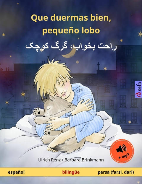 Que duermas bien, pequeño lobo – راحت بخواب، گرگ کوچک (español – persa, farsi, dari) - Ulrich Renz