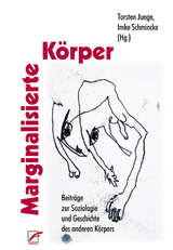 Marginalisierte Körper - 