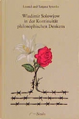 Wladimir Solowjow in der Kontinuität philosophischen Denkens - Leonid Sytenko, Tatjana Sytenko