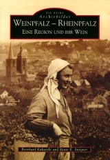 Weinpfalz - Rheinpfalz - Bernhard Kukatzki