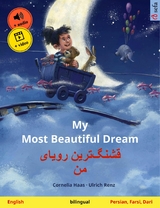 My Most Beautiful Dream – قشنگ‌ترین رویای من (English – Persian, Farsi, Dari) - Cornelia Haas