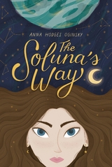 Soluna's Way -  Anna H Oginsky