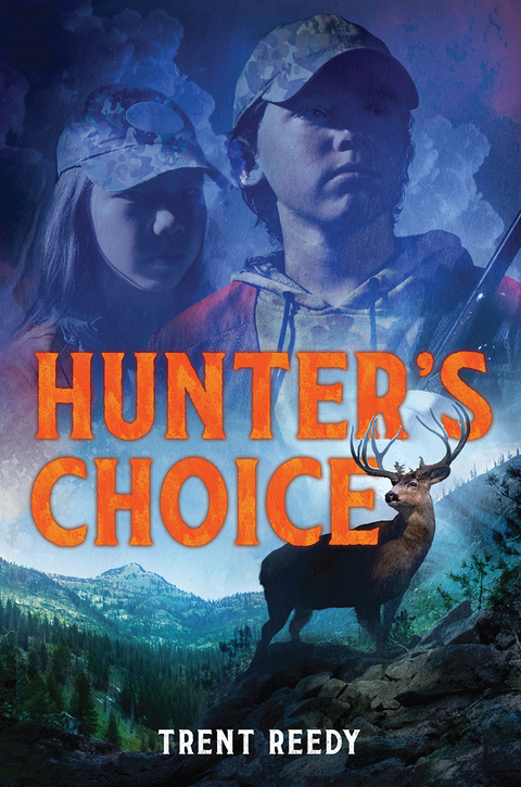 Hunter's Choice (McCall Mountain) - Trent Reedy