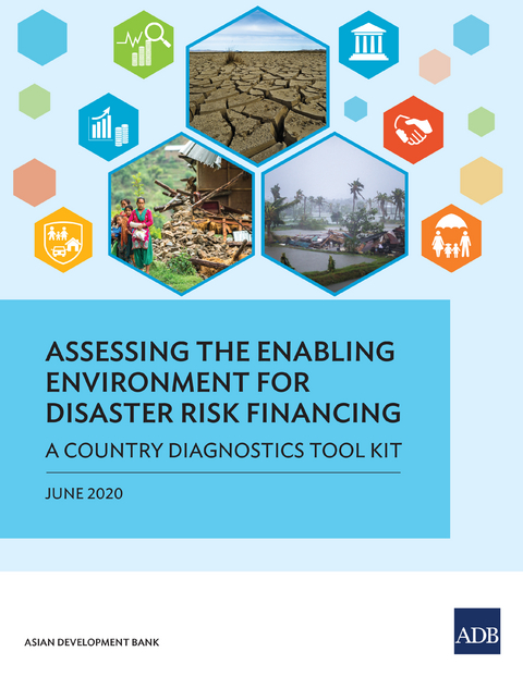 Assessing the Enabling Environment for Disaster Risk Financing -  Asian Development Bank