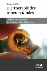 Die Therapie des Inneren Kindes -  Roland Kachler