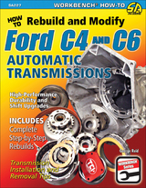 How to Rebuild & Modify Ford C4 & C6 Automatic Transmissions - George Reid