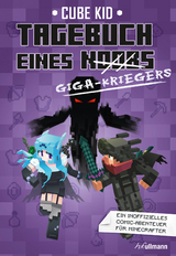 Tagebuch eines Giga-Kriegers - Cube Kid