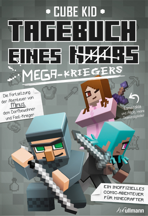 Tagebuch eines Mega-Kriegers - Cube Kid