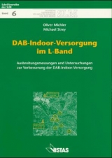 DAB-Indoor-Versorgung im L-Band - Oliver Michler, Michael Strey