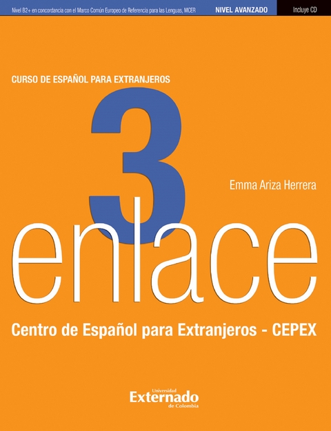 Enlace 3: Curso de español para extranjeros (Nivel Avanzado) - Emma Ariza Herrera