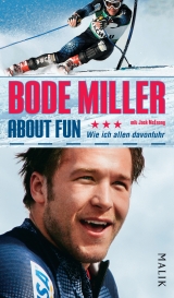 About Fun - Bode Miller, Jack McEnany