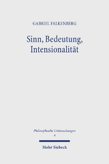 Sinn, Bedeutung, Intensionalität - Gabriel Falkenberg