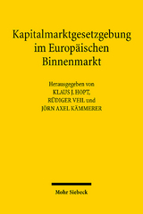 Kapitalmarktgesetzgebung im Europäischen Binnenmarkt - 