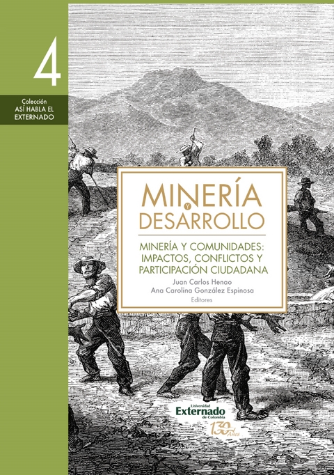 Minería y desarrollo. Tomo 4 - Óscar A. Alfonso