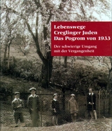 Lebenswege Creglinger Juden. Das Pogrom von 1933 - 