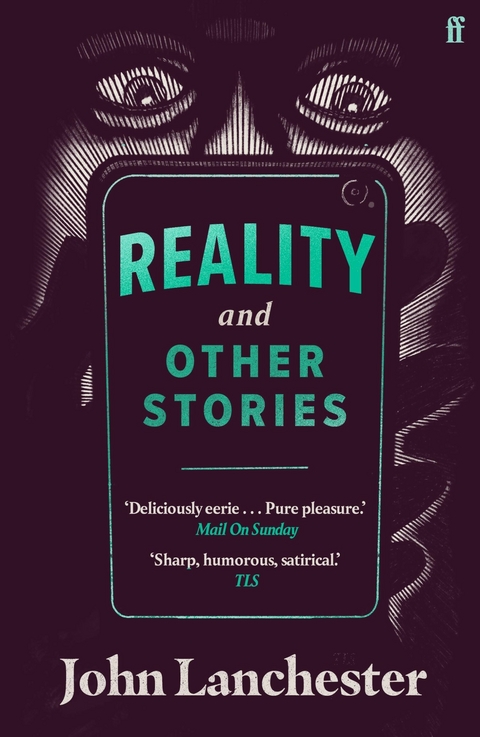 Reality, and Other Stories -  John Lanchester