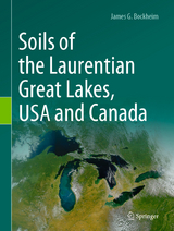 Soils of the Laurentian Great Lakes, USA and Canada - James G. Bockheim