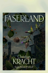 Faserland -  Christian Kracht