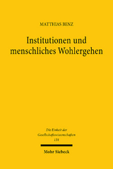 Institutionen und menschliches Wohlergehen - Matthias Benz