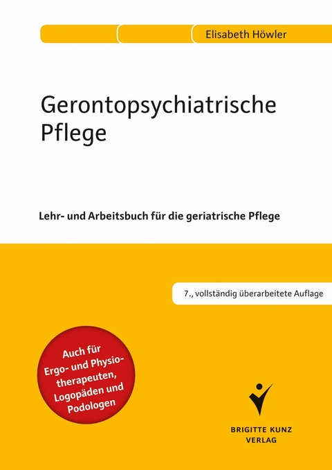 Gerontopsychiatrische Pflege - Dr. Elisabeth Höwler