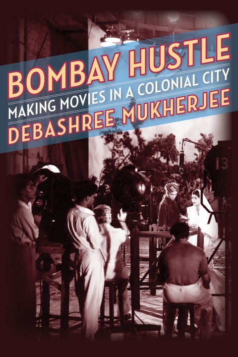 Bombay Hustle - Debashree Mukherjee