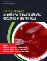 Tropical Diseases: An Overview of Major Diseases Occurring in the Americas - 