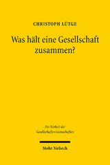 Was hält eine Gesellschaft zusammen? - Christoph Lütge