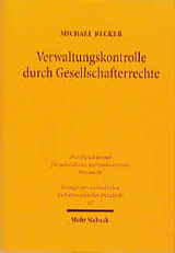 Verwaltungskontrolle durch Gesellschafterrechte - Michael Becker